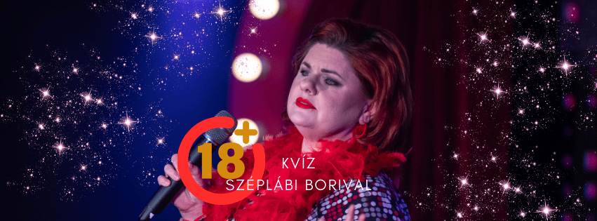 18+ KVÍZ Széplábi Borival