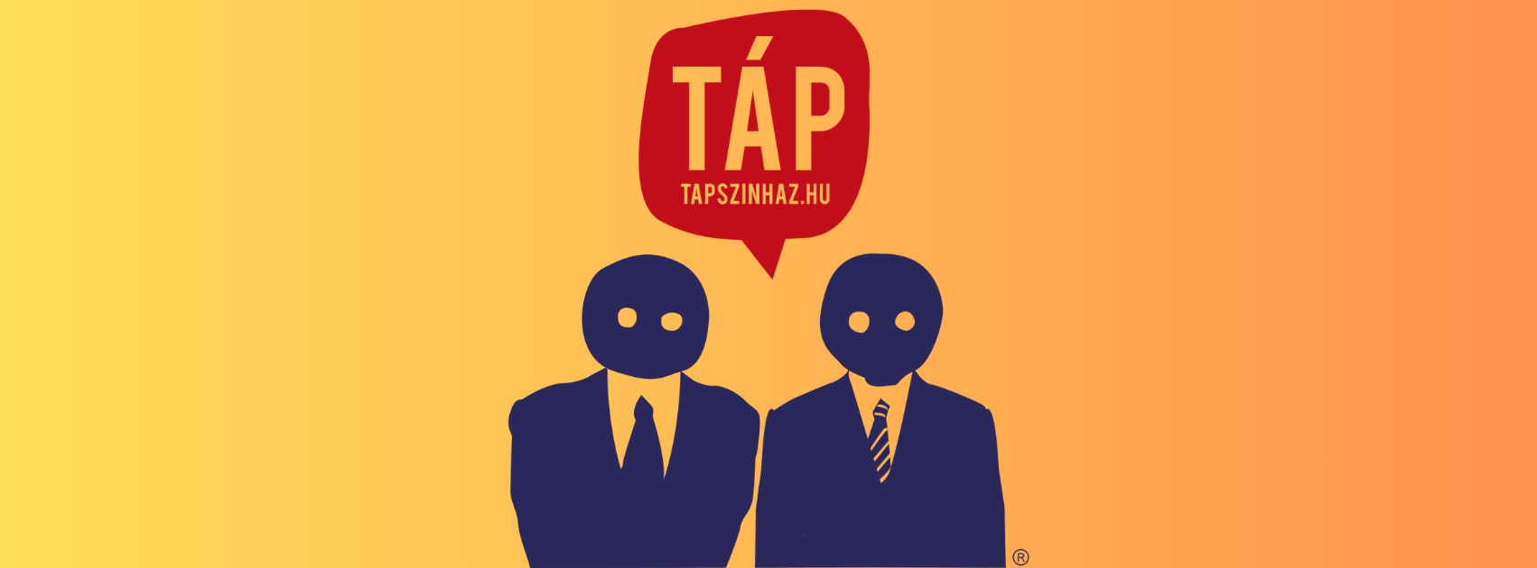 TÁP Színház: Valentánutínáti BASÓ JÁRÁSZ Minden Rossz Varietáp