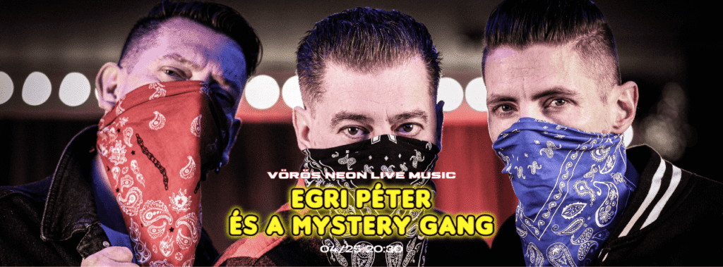 Egri Péter és a Mystery Gang koncert 2026.04.25.