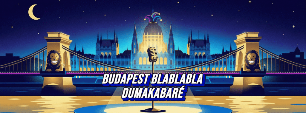 Budapest Blablabla Dumakabaré